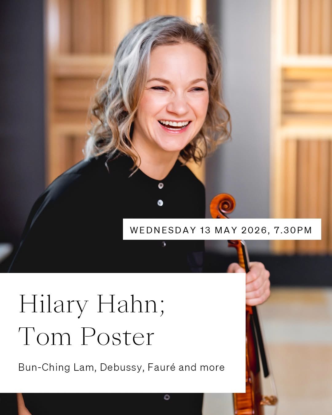 Poster of Performance of Solitude d‘Automne by Hilary Hahn & Tom Poster at the Wigmore Hall